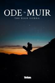 Ode to Muir: The High Sierra 2018