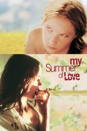 My Summer of Love 2005