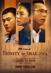 Trinity of Shadows 2021