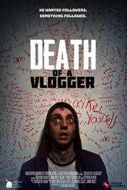 Death of a Vlogger 2019