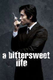 A Bittersweet Life 2005