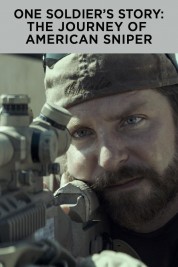 One Soldier's Story: The Journey of American Sniper 2015