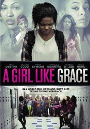 A Girl Like Grace 2015