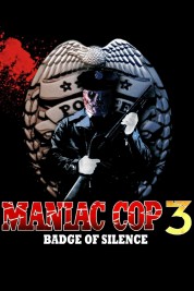 Maniac Cop 3: Badge of Silence 1993