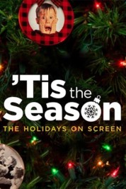 Tis the Season: The Holidays on Screen 2022