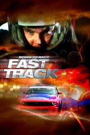 Born to Race: Fast Track 2014