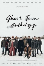 Ghost Town Anthology 2019