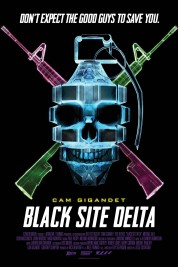 Black Site Delta 2017
