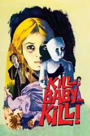 Kill Baby, Kill 1966