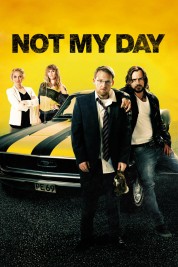 Not My Day 2014