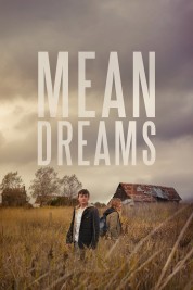 Mean Dreams 2016