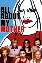All About My Mother 1999