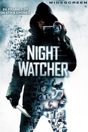 Night Watcher 2008