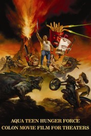 Aqua Teen Hunger Force Colon Movie Film for Theaters 2007