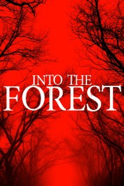 Into The Forest 2019