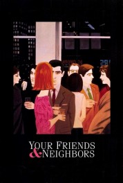 Your Friends & Neighbors 1998