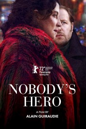 Nobody's Hero 2022