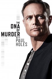 The DNA of Murder with Paul Holes 2019