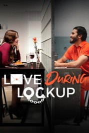Love During Lockup 2022