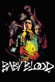 Baby Blood 1990