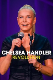Chelsea Handler: Revolution 2022