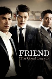 Friend: The Great Legacy 2013