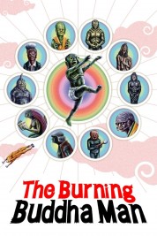 The Burning Buddha Man 2013