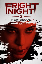 Fright Night 2: New Blood 2013