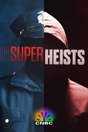 Super Heists 2021