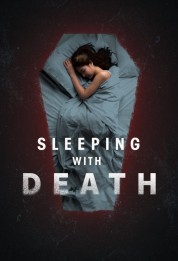 Sleeping With Death 2022