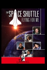 The Space Shuttle: Flying for Me 2015