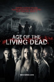 Age of the Living Dead 2018