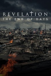 Revelation: The End of Days 2014