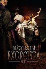 Diary of an Exorcist - Zero 2016