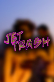 Jet Trash 2016