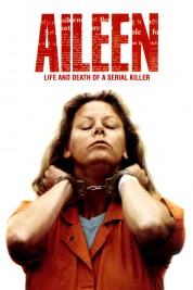 Aileen: Life and Death of a Serial Killer 2003