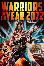 Warriors of the Year 2072 1984