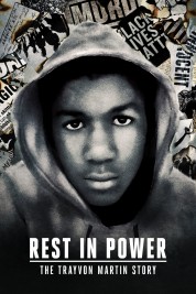 Rest in Power: The Trayvon Martin Story 2018