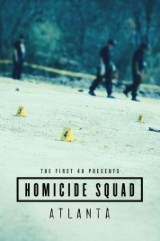 The First 48 Presents: Homicide Squad Atlanta 2019
