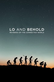 Lo and Behold: Reveries of the Connected World 2016