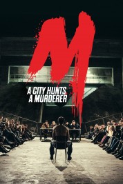 M - A City Hunts a Murderer 2019
