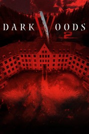 Dark Woods II 2015