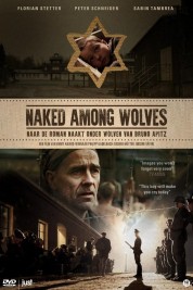 Naked Among Wolves 2015