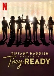 Tiffany Haddish Presents: They Ready 2019