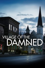 Village of the Damned 2017