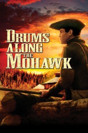 Drums Along the Mohawk 1939