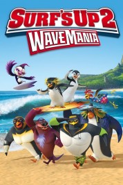 Surf's Up 2 - Wave Mania 2017