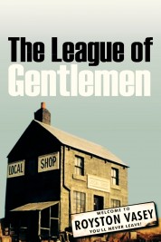 The League of Gentlemen 1999