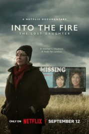 Into the Fire: The Lost Daughter 2024