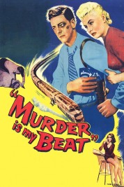 Murder Is My Beat 1955